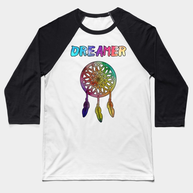 Dreamer Baseball T-Shirt by DeesDeesigns